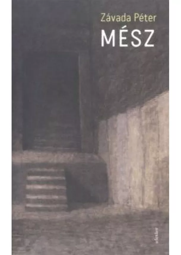 Závada Péter - Mész