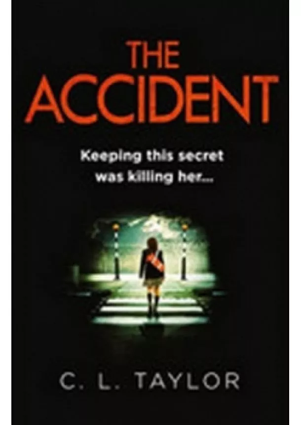 Cathryn L. Taylor - The Accident