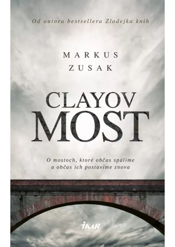 Markus Zusak - Clayov most