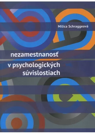 Nezamestnanost v psychologických súvislostiach