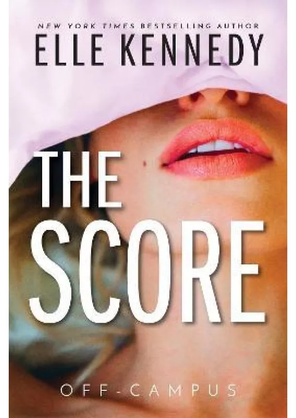 Elle Kennedy - The Score