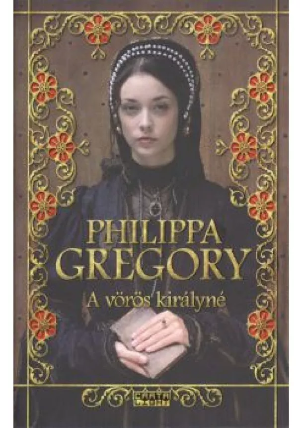 PHILIPPA GREGORY - A VÖRÖS KIRÁLYNÉ