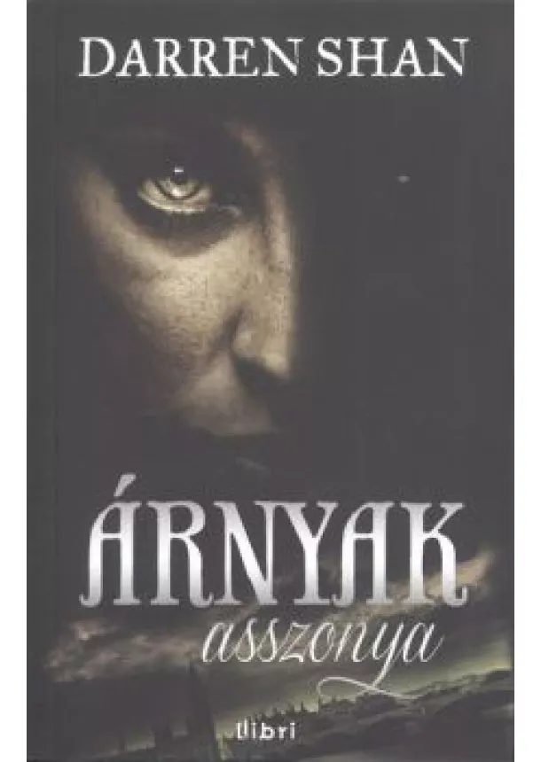 DARREN SHAN - ÁRNYAK ASSZONYA