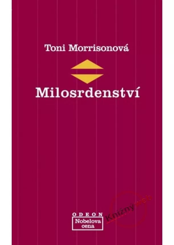 Toni Morrisonová - Milosrdenství