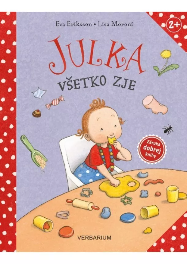 Lisa Moroni, Eva Eriksson - Julka všetko zje