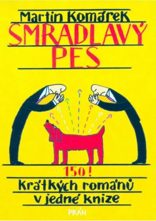 Martin Komárek - Smradlavý pes