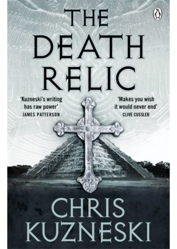 Chris Kuzneski - The Death Relic