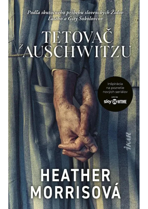 Heather Morrisová - Tetovač z Auschwitzu, 3. vydanie