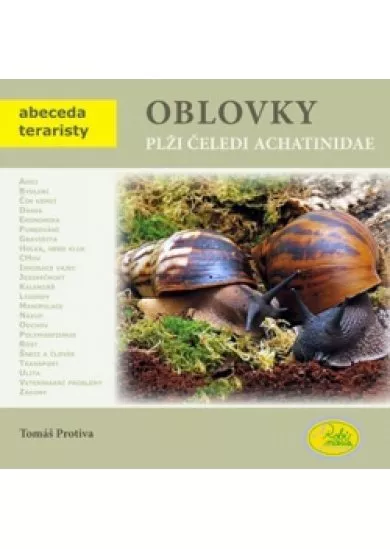 Oblovky - plži čeledi Achatinidae - Abeceda teraristy