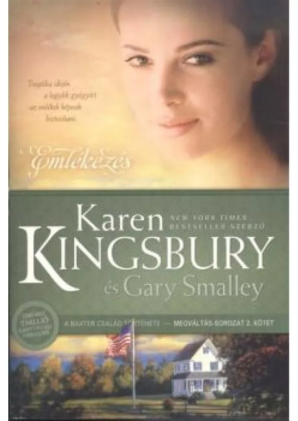 Karen Kingsbury - Emlékezés /A Baxter család története 2.