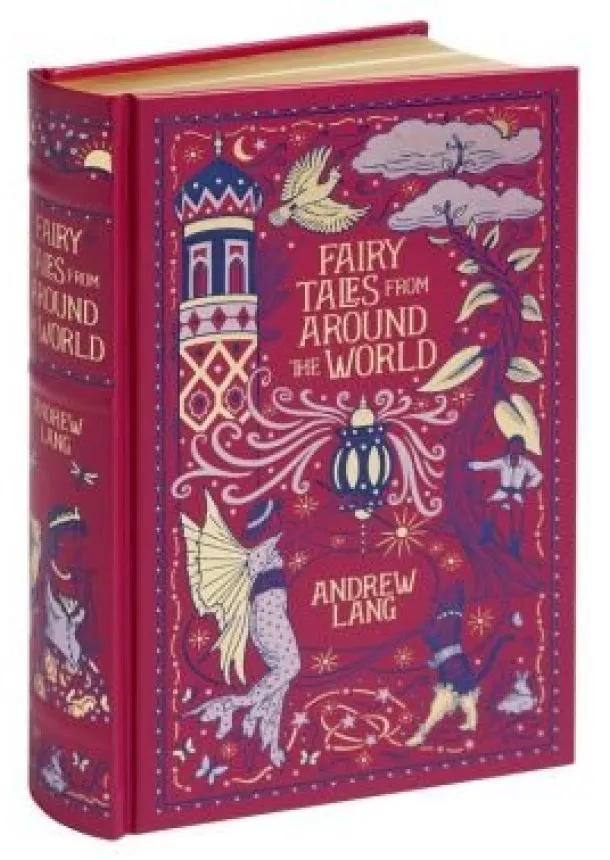 Andrew Lang - Fairy Tales from Around the World