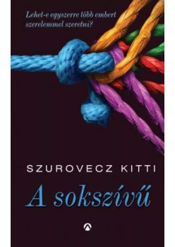 SZUROVECZ KITTI - A SOKSZÍVŰ