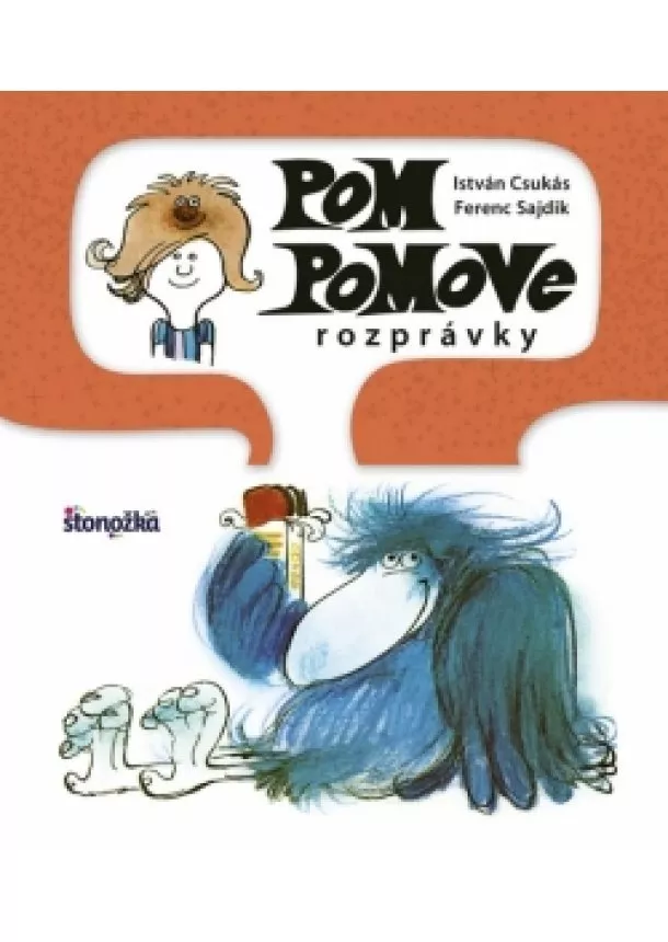 István Csukás, Ferenc Sajdik - Pom Pomove rozprávky