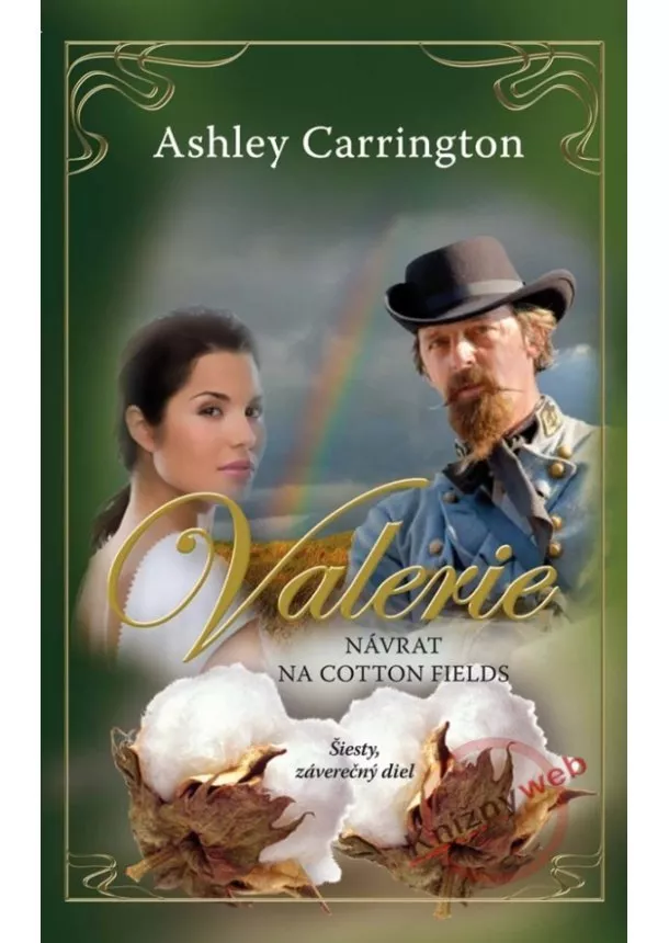 Ashley Carrington - Valerie - Návrat na Cotton Fields  6. diel