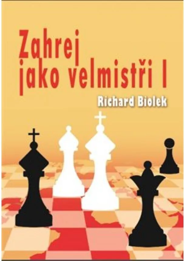 Richard Biolek - Zahrej jako velmistři I