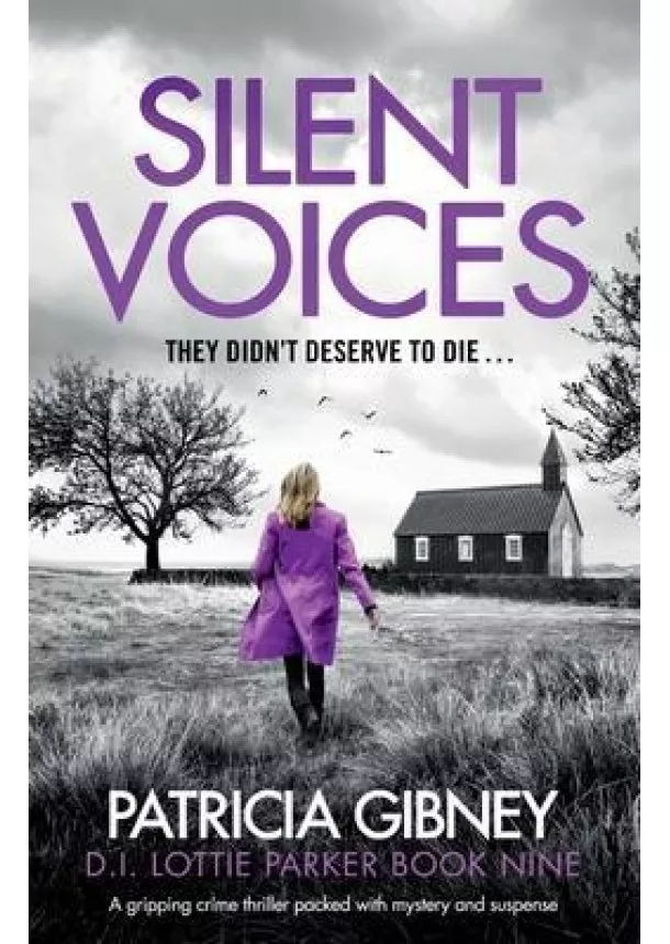 Silent Voices : A gripping crime thriller packed with mystery and suspense