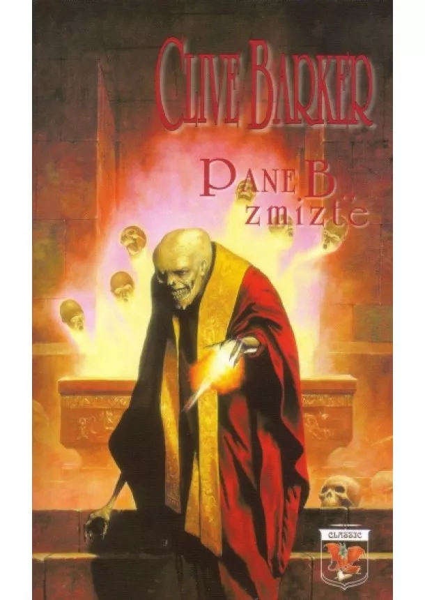 Clive Barker - Pane B., zmizte