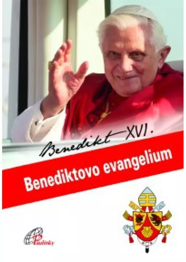 Benedikt XVI., Joseph Ratzinger - Benediktovo evangelium