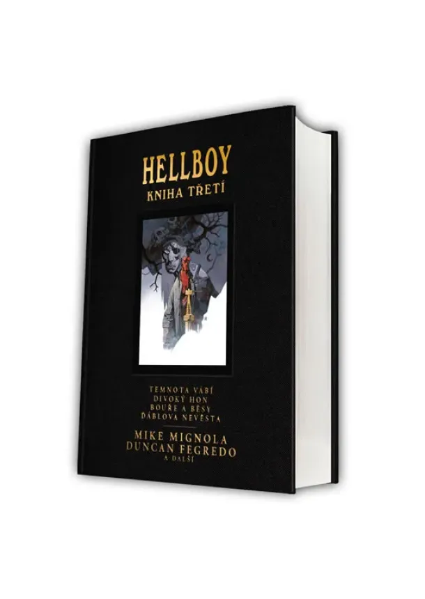 Mike Mignola, Duncan Fegredo - Hellboy: Pekelná knižnice kniha třetí