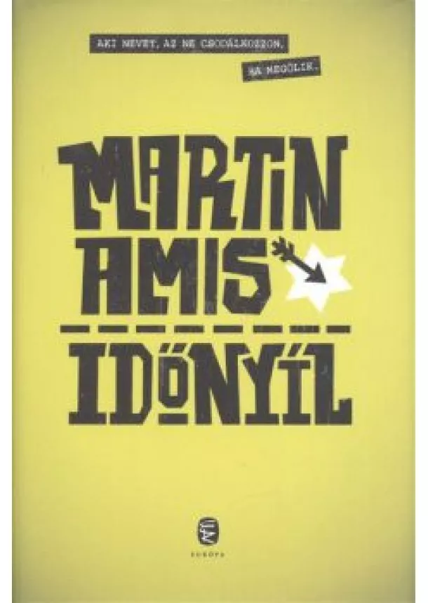 MARTIN AMIS - IDŐNYÍL