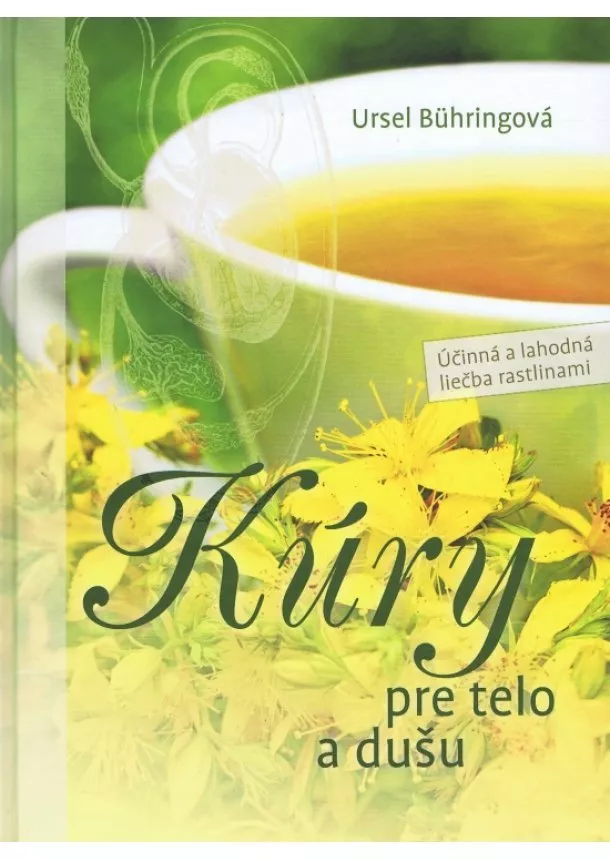 Ursel Bühringová - Kúry pre telo a dušu