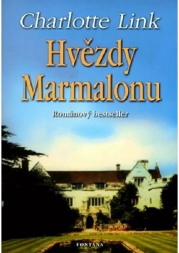 Charlotte Link  - Hvězdy Marmalonu