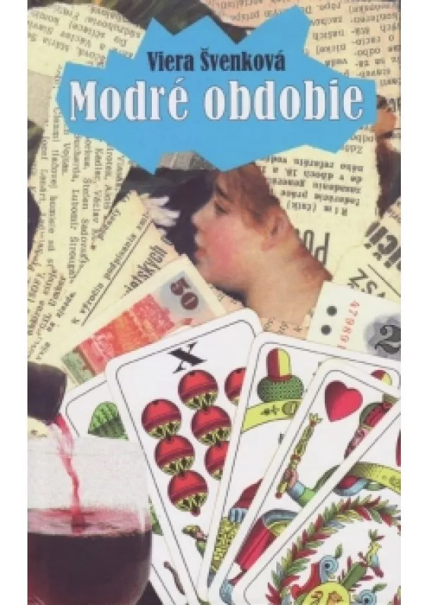 Viera Švenková - Modré obdobie