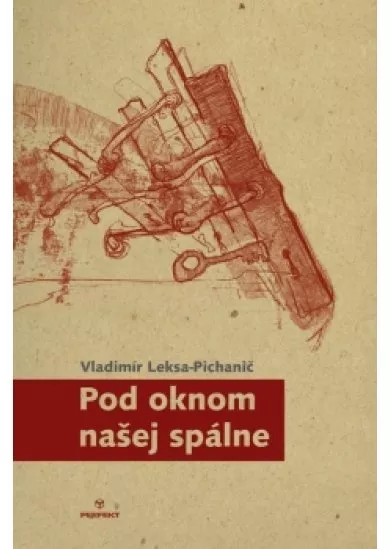 Pod oknom našej spálne