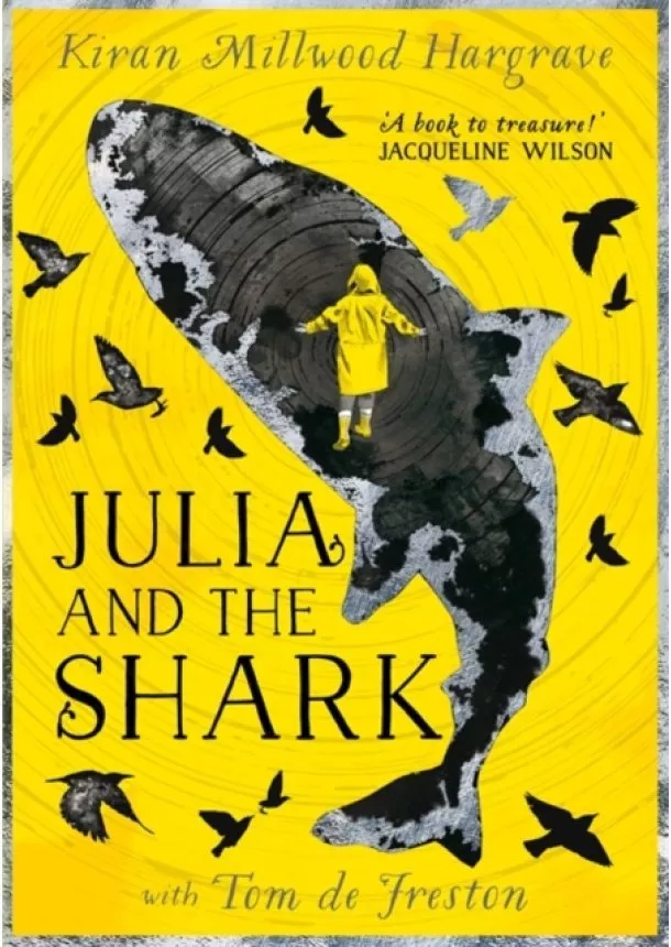 Kiran Millwood Hargrave - Julia and the Shark