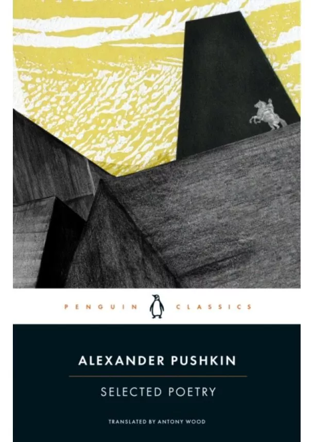 Alexander Pushkin - Selected Poetry