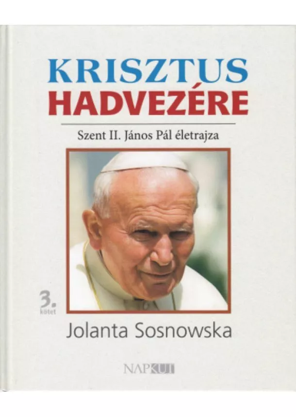 Jolanta Sosnowska - Krisztus ​hadvezére 3