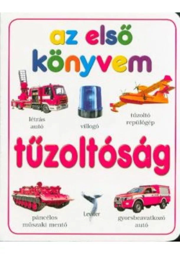 Lapozó - Tűzoltóság - Az első könyvem