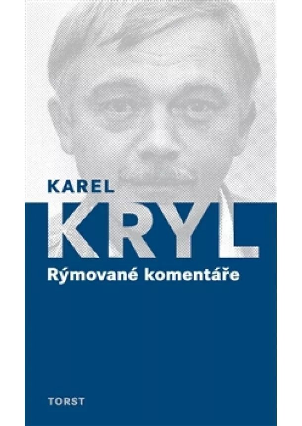 Karel Kryl - Rýmované komentáře