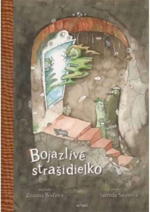 Zuzana Boďová - Bojazlivé strašidielko