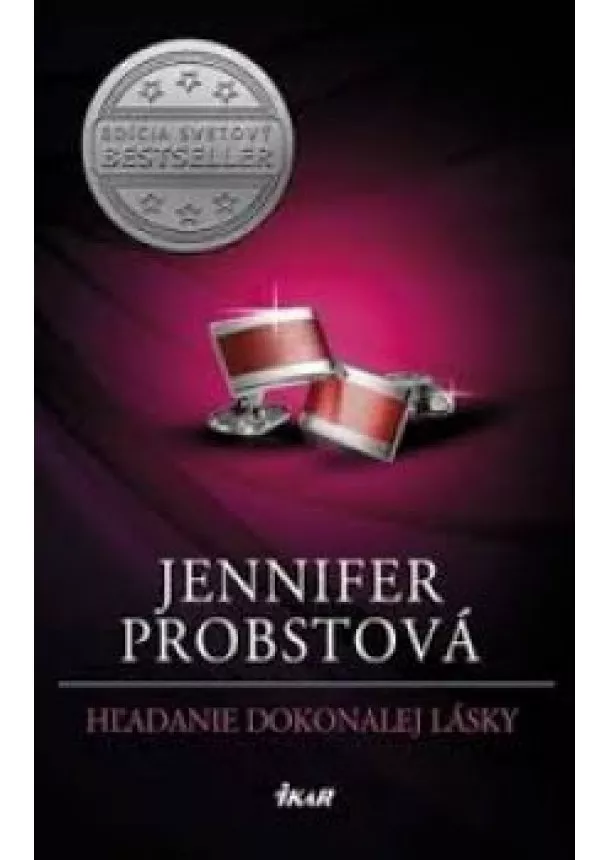 Jennifer Probstová - Hľadanie dokonalej lásky