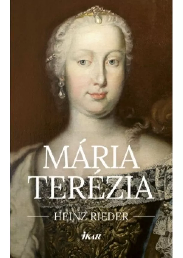 Rieder Heinz - Mária Terézia, 3.vydanie