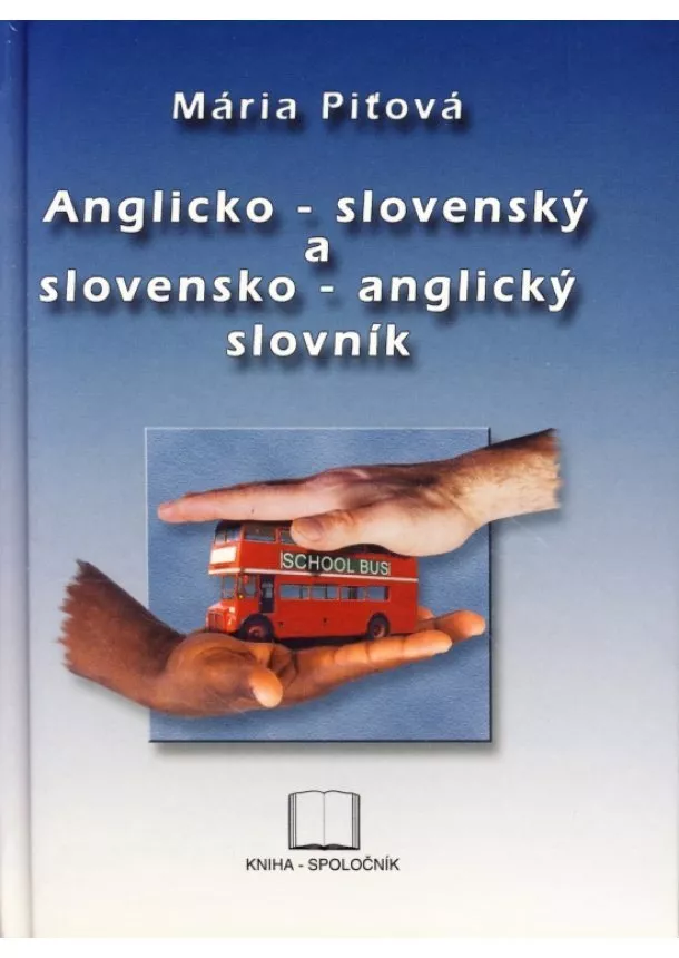 Mária Piťová - Anglicko-slovenský a slovensko-anglický slovník