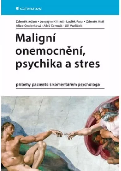 Maligní onemocnění, psychika a stres - p