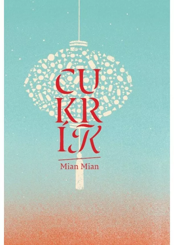 Mian Mian - Cukrík