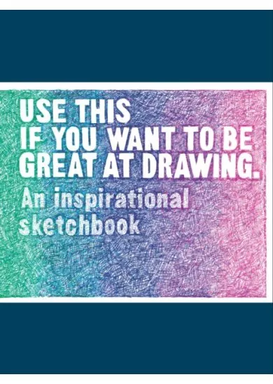 Use This if You Want to Be Great at Drawing