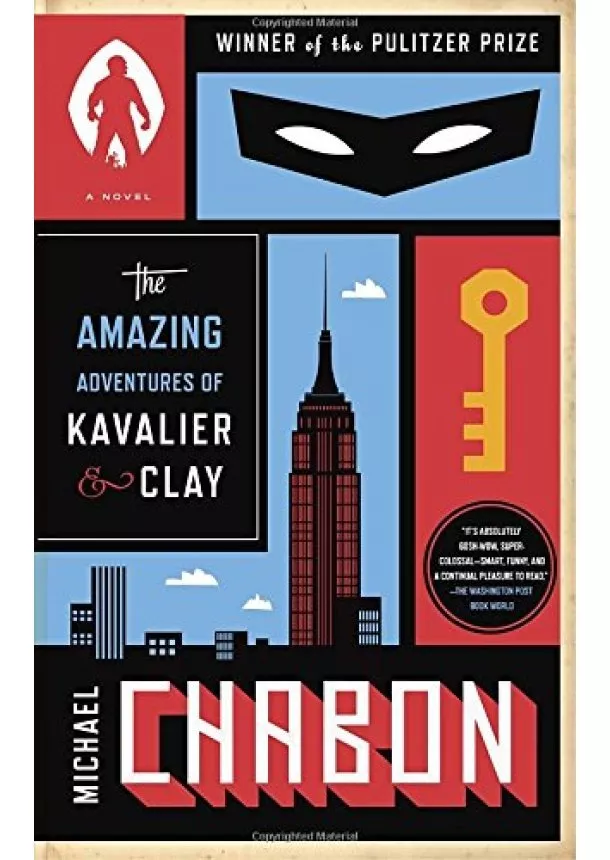 Michael Chabon - The Amazing Adventures of Kavalier & Clay