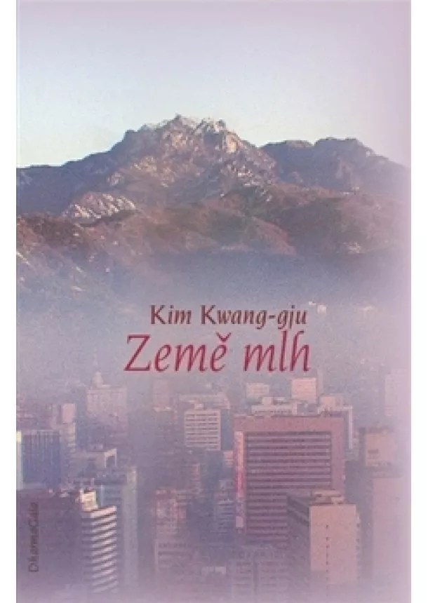 Kim Kwang-gju - Země mlh