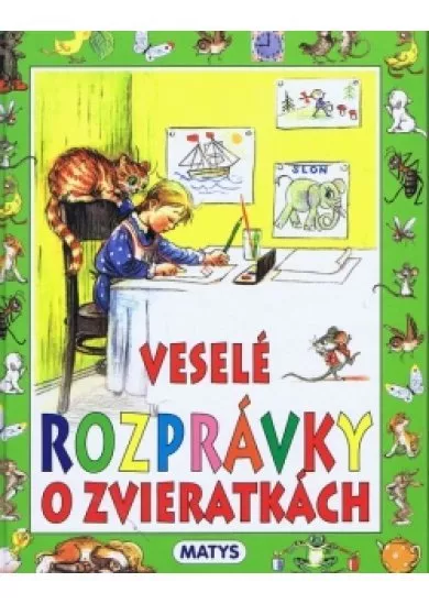 Veselé rozprávky o zvieratkách