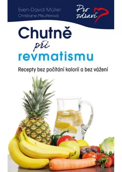 Chutně při revmatismu