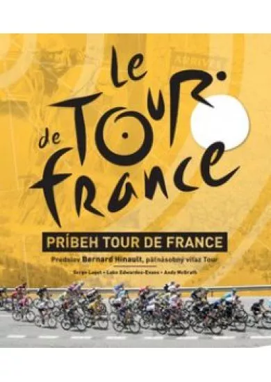 Príbeh Tour de France