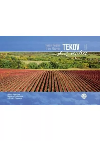 Tekov z neba - Tekov from Heaven - 2. vydanie