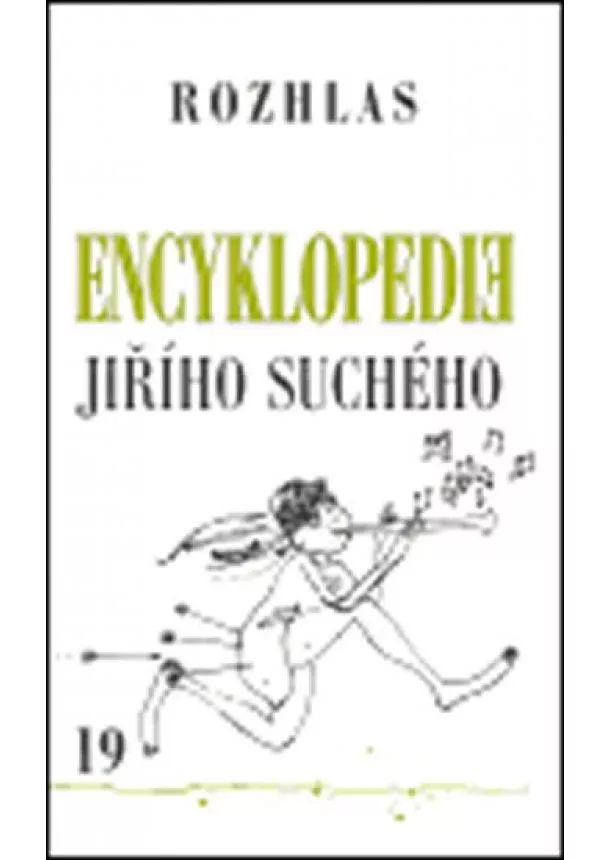 Jiří Suchý - Encyklopedie Jiřího Suchého 19 - Rozhlas