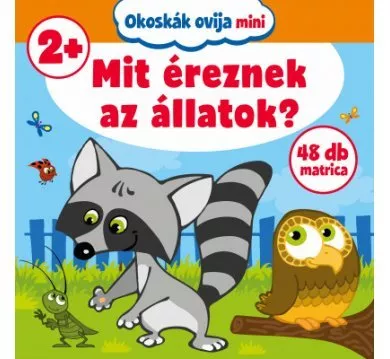 MIT ÉREZNEK AZ ÁLLATOK? - OKOSKÁK OVIJA MINI 2+