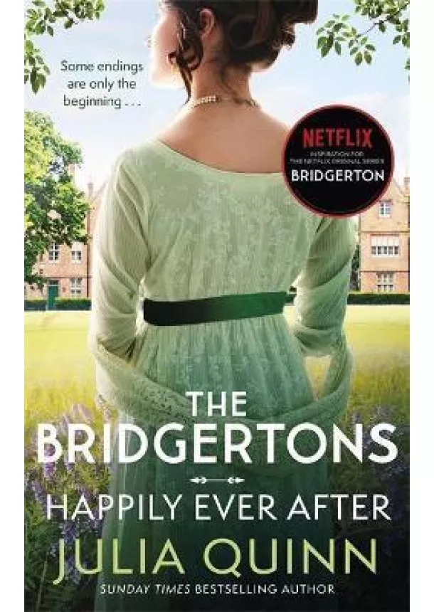 Julia Quinn - Bridgertons: Happily Ever After