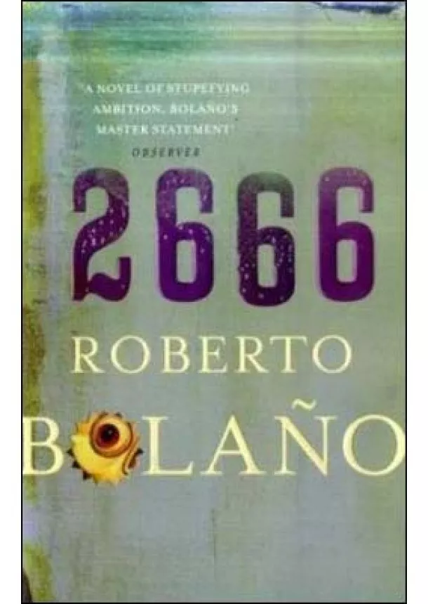 Roberto Bolano - 2666